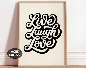 Live Laugh Love Print, Modern Typography Wall Art, Minimalist Quote Poster, Positive Home Decor