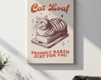 Funny Cat Print, Fun Typography Quote Poster, Trendy Kitchen Wall Art