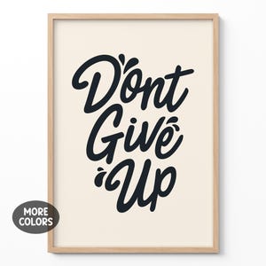 Poster "Non arrenderti", stampa motivazionale da parete, citazione di incoraggiamento, arredamento minimalista moderno, camera per adolescenti, ufficio, aula, cartello regalo