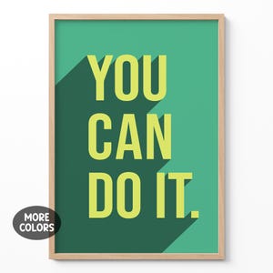 Stampa "You Can Do It", stampa motivazionale da parete, poster con citazione moderna, decorazione per ufficio, cartello per sala studio, arte per cameretta di adolescenti, regalo minimalista ecologico