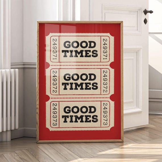 Red Good Times Ticket Poster, Trendy Wall Art Prints, Vintage Typography Retro Home Decor