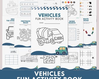 May include: A collection of printable activity pages for children, featuring a variety of vehicle-themed games and puzzles. The cover of the "Vehicles Fun Activity Book" shows a cement truck illustration. Includes mazes, coloring pages, and word searches.