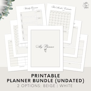 May include: A collection of printable planner pages in beige and white, including a weekly overview, monthly calendar, and habit tracker. The central page reads "My Planner" in elegant script. The bundle is labeled "Printable Planner Bundle (Undated)".