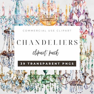 May include: A digital illustration of 39 watercolor-style chandelier clipart images. The chandeliers are in various styles and colors, including gold, silver, crystal, and green. The text "COMMERCIAL USE CLIPART CHANDELIERS clipart pack 39 TRANSPARENT PNGS" is displayed on a white background.