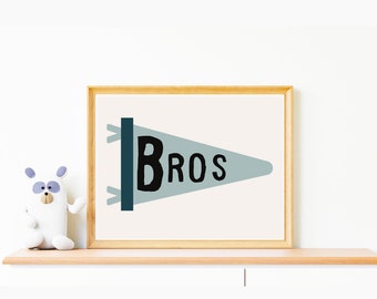 Bros  Downloadable Print, Boy Nursery Decor, Kids Room, Play Room Wall Decor, Quote Kids Wall Art, Printable