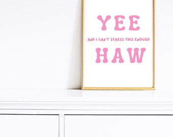 Yee Haw Print Minimalist Western Wall Art Cowboy Boots Poster Wild West Home Decor Digital Download 1 Print