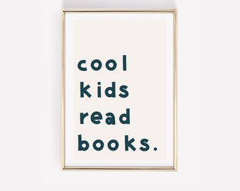 Cool Kids Read Books Reading Art For Kids Reading Corner Prints Kids Reading Art Educational Art Book Lovers Art Kids Art Prints