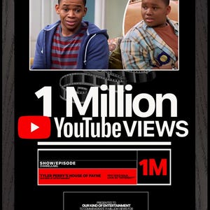 Può includere: Un premio YouTube incorniciato per "Tyler Perry's House of Payne" con la scritta "1 Million YouTube Views". Il premio presenta immagini di attori e il titolo dello show. È visibile anche la scritta "Why Does Malik Look So Different?"