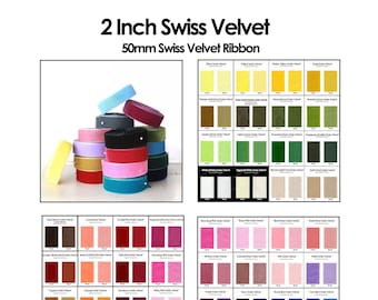 2 Inch Swiss Velvet Ribbon: Extra Wide 50mm Ribbon