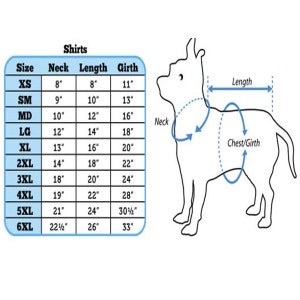 May include: A size chart for dog shirts with measurements in inches for neck, length, and girth. The chart includes sizes XS to 6XL.
