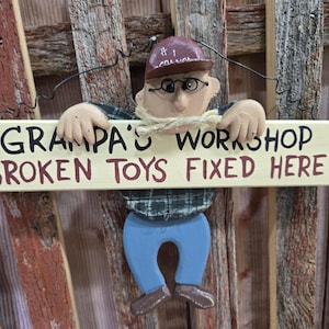 Grampa&#39;s Workshop Broken Toys Fixed Here Wooden 3D Wall Hanging Sign Grampa Gift Country Rustic Farmhouse Décor
