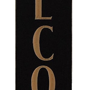 Three Foot Tall &quot;WELCOME&quot; Vertical Painted and Routed Black and Natural Expression Wood Sign