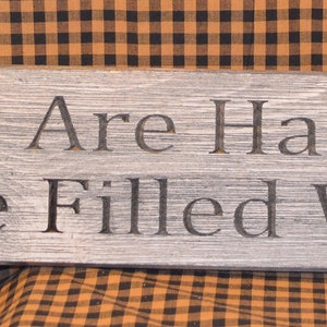 Routed Pine Sign &quot;Hearts are Happiest In A House Full of Love&quot; Housewarming Wedding Gift Large Sign Archway Country Décor 36 x 5 1/2 x 3/4