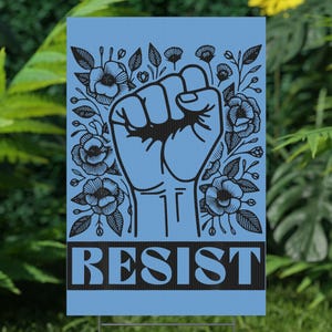 Political Rights Activists Plastic Yard Sign, Resist Anti Trump Freedom Save Democracy, Protest Protester Protesters Resistance