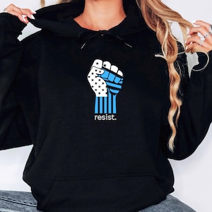 Unisex Political Activists Hoodie, Resist Apparel, Anti Trump, Save Democracy, Unisex Sweatshirt, Protester Gift, Rights Activism Clothing