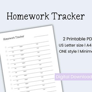 May include: A black and white printable homework tracker with the title "Homework Tracker" at the top. The tracker has columns for "Due", "Subject", and "Task".
