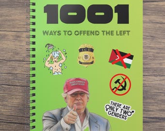 Rude Offensive 1001 Ways to offend the left Wirobound Softcover A5 Notebook