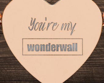 Oasis Wonderwall Lyrics Engraved Heart Necklace