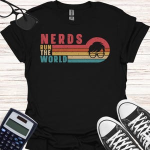 Nerds Run the World Retro T-Shirt, Vintage Geek Tshirts Tee, Nerdy Humor Shirt, Funny Nerdy Tshirt, Funny Geeky Apparel, Gamer Gifts