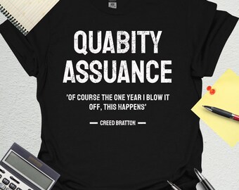 Creed Quabity Assurance T-Shirt - The Office Fan Tee
