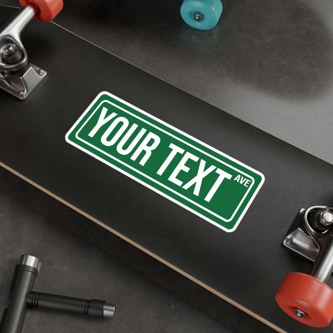 Custom Street Sign - Vinyl Stickers - Etsy
