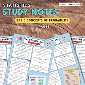 May include: A collection of study notes on probability, featuring the title "Statistics Study Notes" and "Basic Concepts of Probability." The notes are on blue paper with examples and formulas. The background is a wooden surface.