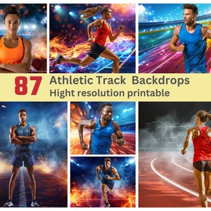 May include: 87 Athletic Track Backdrops Hight resolution printable. A collage of images featuring athletes running on a track with various backgrounds, including a blue and white sky, a red and yellow sky, and a red and yellow track.