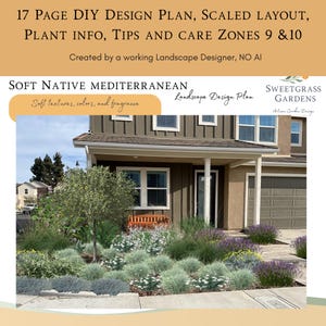 May include: A landscape design plan with the text "17 PAGE DIY DESIGN PLAN" and "SOFT NATIVE MEDITERRANEAN". The image shows a house with a garden featuring various plants and a wooden bench. The design plan includes plant info and care zones.