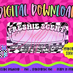 Op de afbeelding: Een digitale download afbeelding met de tekst "DIGITAL DOWNLOAD" in kleurrijke letters. Het ontwerp bevat een "FRESHIE SCENT" label met een geblokt en gestreept patroon, en een gele "PRINTABLE STICKER" tag. De achtergrond is roze.