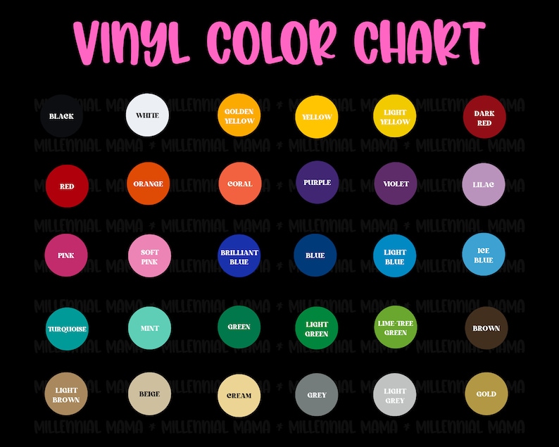 May include: Vinyl color chart with 24 color swatches. Colors include black, white, golden yellow, yellow, light yellow, dark red, red, orange, coral, purple, violet, lilac, pink, soft pink, brilliant blue, blue, light blue, ice blue, turquoise, mint, green, light green, lime tree green, brown, light brown, beige, cream, grey, light grey, and gold.