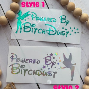 Powered By Bitchdust Decal, Funny Decals For Women, Mom Decals For Car, Decals For Women, Trendy Car Decal, Funny Decals For Car