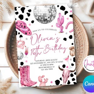 May include: A pink and white birthday invitation with a cowgirl theme. The invitation includes illustrations of a cowboy hat, boots, cactus, and a disco ball. The text reads "Olivia's 16th Birthday" with event details.