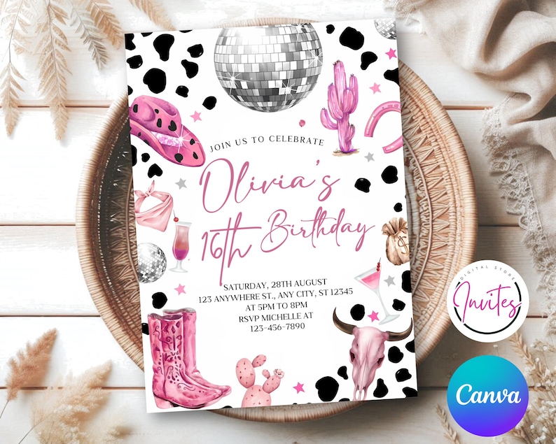 May include: A pink and white birthday invitation with a cowgirl theme. The invitation includes illustrations of a cowboy hat, boots, cactus, and a disco ball. The text reads "Olivia's 16th Birthday" with event details.