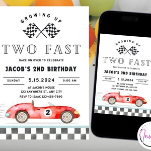 May include: A red and white race car birthday invitation with a checkered flag background. The invitation says "Growing Up Two Fast" and "Jacob's 2nd Birthday".