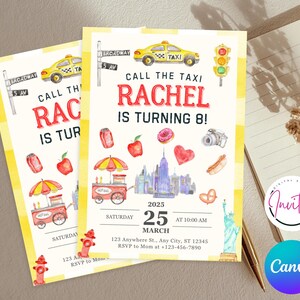 May include: Two birthday party invitations with a New York City theme. The invitations feature a yellow taxi, the text "Call the Taxi, Rachel is turning 8!", and illustrations of city landmarks and food items.