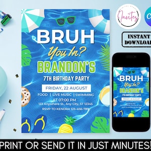 Bruh Birthday Invitation, Boy Pool Birthday Party Invitation, Bruhh It&#39;s My B Day Invite, Teenager Birth day, Editable Summer Bday Theme