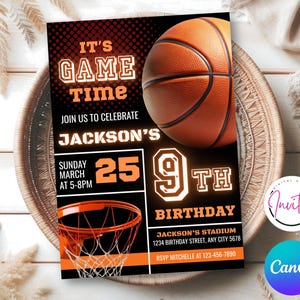 May include: A basketball-themed birthday invitation in black and orange. The design features a basketball, a hoop, and the text "It's Game Time." The invitation is for Jackson's 9th birthday, set for March 25th.