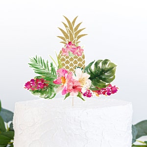 Pineapple Birthday Centerpiece Cake Topper Cut Out Tropical Floral Aloha Baby Gold Pineapple Pink Floral Printable Digital Download A494