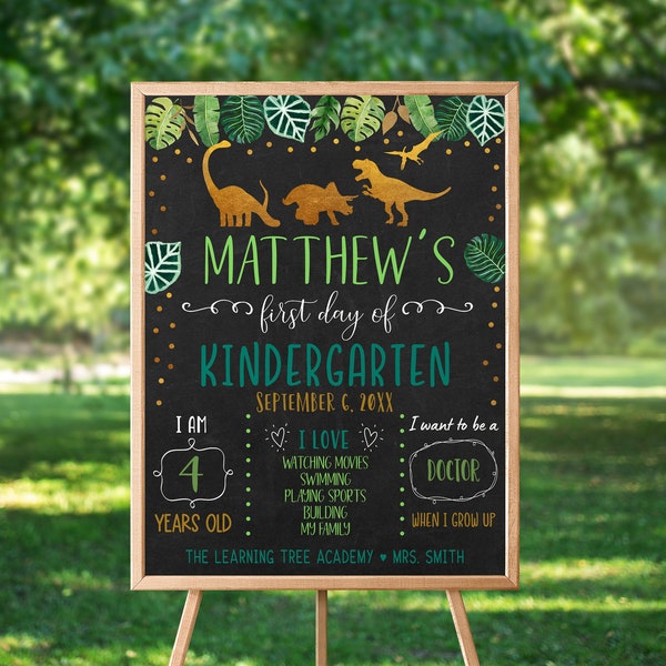 Editable Dinosaur First Day of Kindergarten Sign First Day of School Sign Boy Dinosaur Green Gold Chalkboard School Sign Digital Download