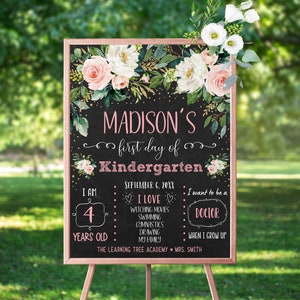 Editable Blush Floral First Day of Kindergarten Sign Back To School Sign Girl Pink Gold Boho Floral Chalkboard Printable Digital Download