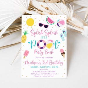 May include: A colorful invitation for a pool party celebrating a child's 3rd birthday. The invitation features a pool float, sunglasses, a watermelon, a pineapple, flip flops, ice cream cones, and popsicles. The text on the invitation reads "Splish Splash It's a Pool Party Bash" and "Join us to celebrate Madison's 3rd Birthday".