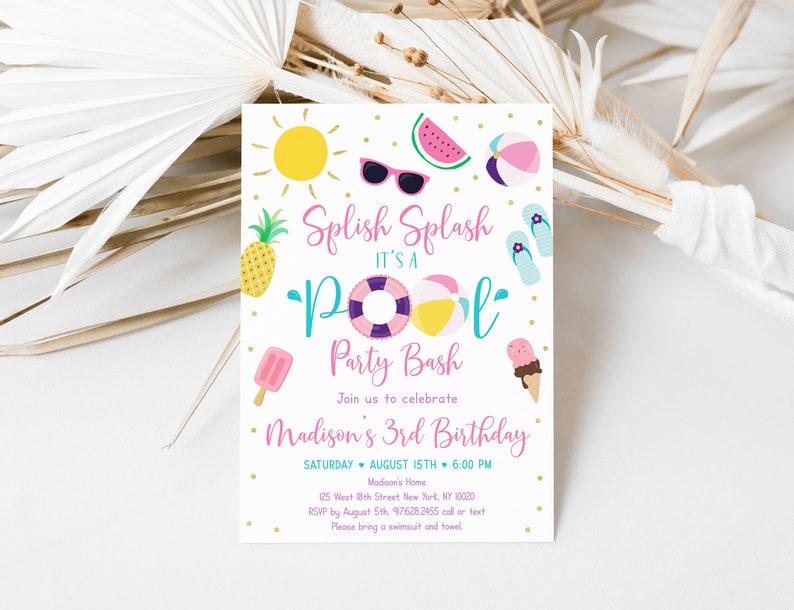 May include: A colorful invitation for a pool party celebrating a child's 3rd birthday. The invitation features a pool float, sunglasses, a watermelon, a pineapple, flip flops, ice cream cones, and popsicles. The text on the invitation reads "Splish Splash It's a Pool Party Bash" and "Join us to celebrate Madison's 3rd Birthday".
