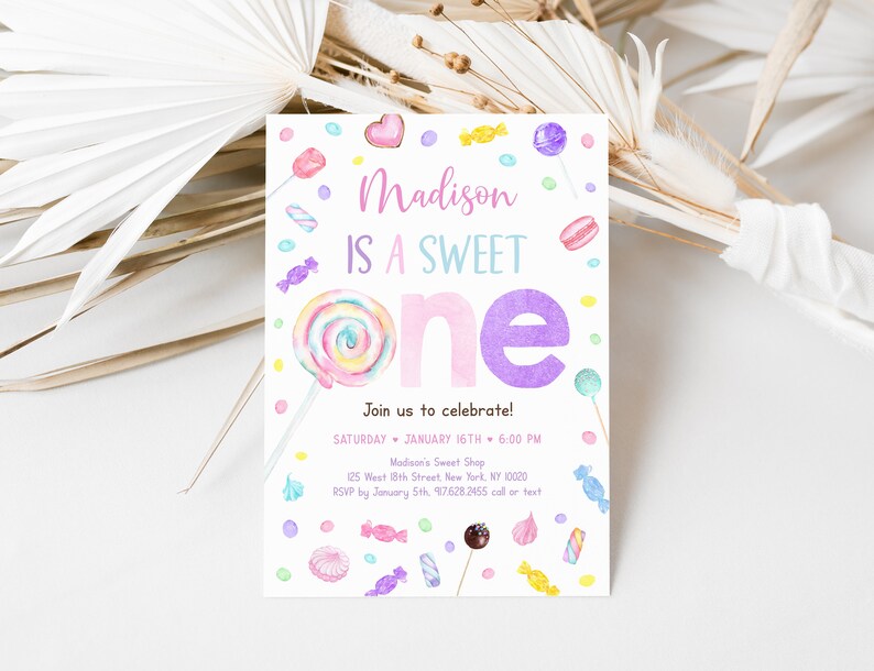 May include: A pastel-colored invitation with the text "Madison IS A SWEET ONE" and candy illustrations. The invitation includes event details: date, time, and location. The design features a large lollipop and various sweets.
