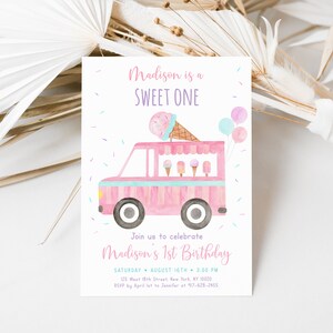 May include: Pink and blue ice cream truck birthday party invitation with the text "Madison is a SWEET ONE" and "Join us to celebrate Madison's 1st Birthday".