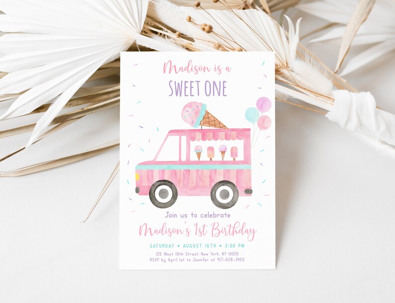 May include: Pink and blue ice cream truck birthday party invitation with the text "Madison is a SWEET ONE" and "Join us to celebrate Madison's 1st Birthday".