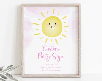 May include: A printable sign with a pink watercolor background and a yellow sun with a smiling face. The text on the sign reads "Custom Party Sign" and includes instructions to "Type any text. Create multiple signs. No software needed."