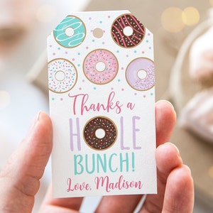 Editable Donut Birthday Thank You Tags, Donut Party Favor Tags, Thanks A Hole Bunch, Pink Donut, Donut First Birthday, Printable, A500