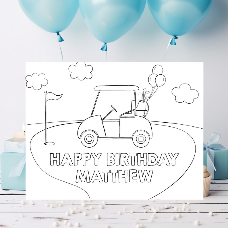 May include: A black and white coloring page featuring a golf cart on a golf course with the text "Happy Birthday Matthew".