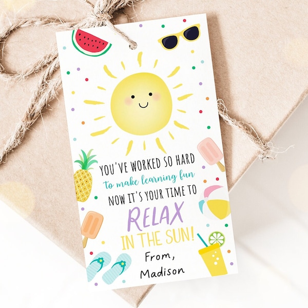 Editable Summer Teacher Appreciation Gift Tag Relax in the Sun Tag Thank You Tag Summer Schools Out End Of Year Tag Printable Download