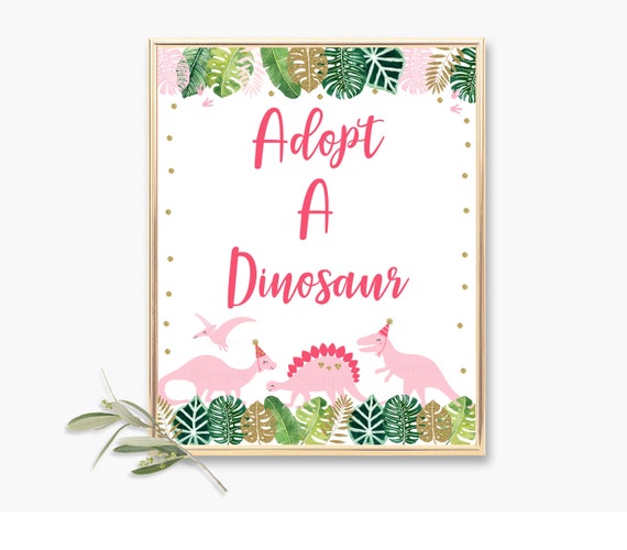 Adopt A Dinosaur Birthday Sign, Pink Dinosaur Birthday, Pink & Gold Dinosaur, Girl Dinosaur, Dinosaur Party Favor Sign, PRINTABLE A507 Il_570xn